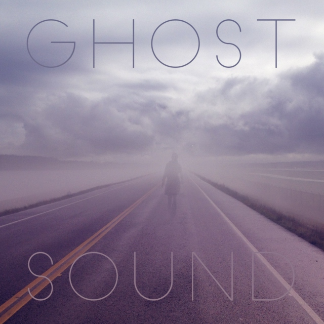 Ghost Sound