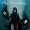 My Black Wings [Raven FST]