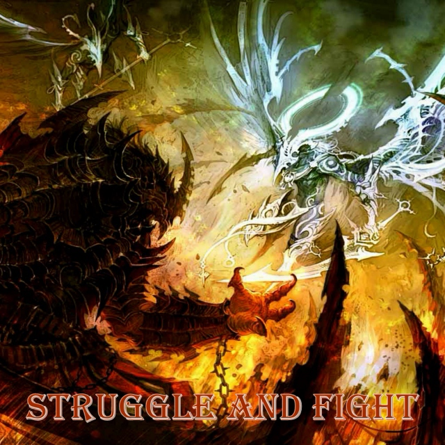 Struggle and Fight