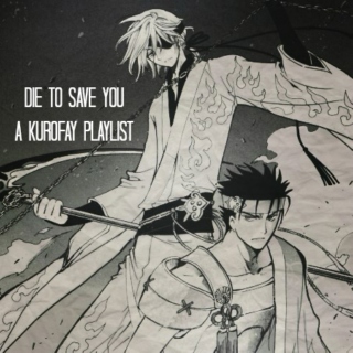 die to save you | kurofay