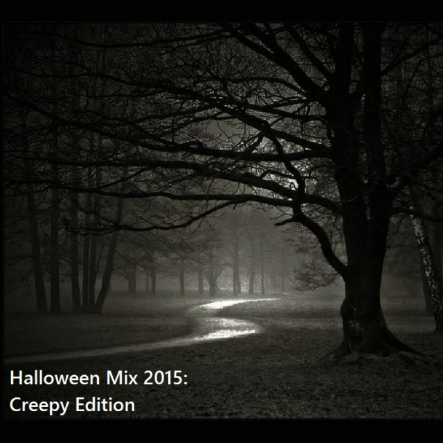 Halloween Mix 2015: Creepy Edition