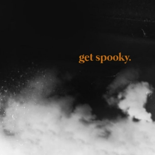 get spooky