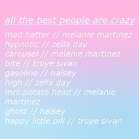 ☾all the best people are crazy☽