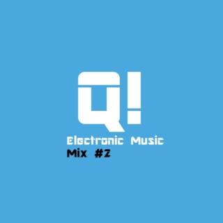 ElecQ! - Mix #2 - Future House