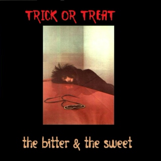 The Bitter & The Sweet