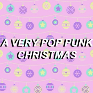 ❅ a very pop punk christmas ❅