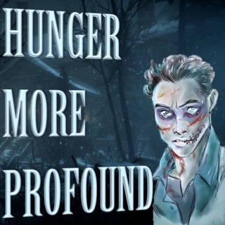 Hunger More Profound