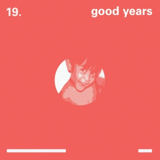 19 - good years