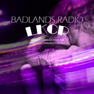 Radio Badlands: Love