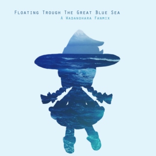 Floating Through the Great Blue Sea