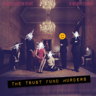 THE TRUST FUND MURDERS