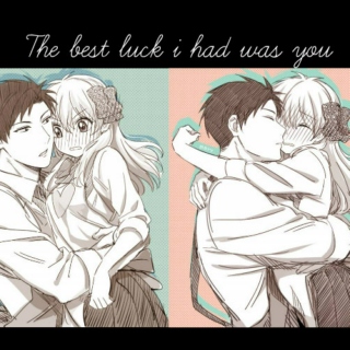The Best Luck I Had Was You