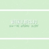 Weekly Recs #3 