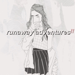 runaway adventures