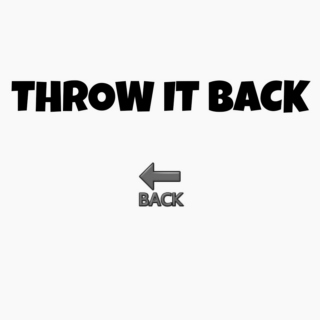 Throw it back