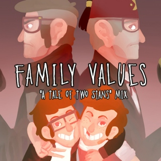 Family Values [a "A Tale of Two Stans" fanmix]