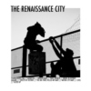 the renaissance city