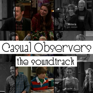 Casual Observers, the Soundtrack