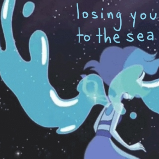 losing you to the sea