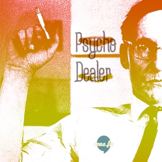 Psycho Dealer, vol. 001