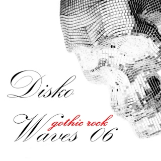 Disko Waves #05 Gothic Rock