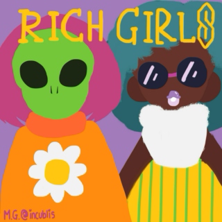 RICH GIRL$