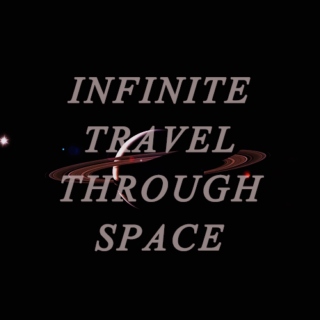 infinite travel through space