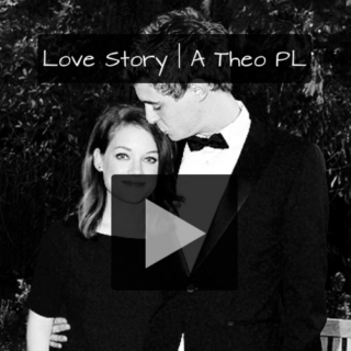 Love Story | A Theo PL