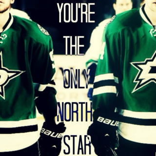you're the only north star