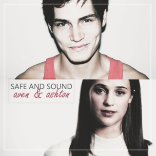safe and sound | aven & ashton