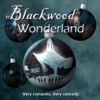 Blackwood Wonderland
