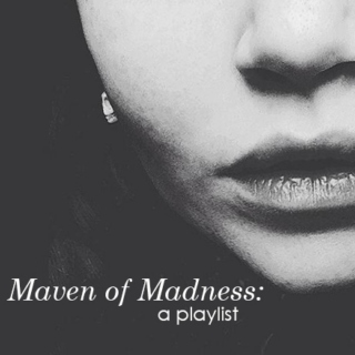 maven of madness 