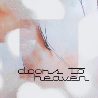 ≡ doors to heaven