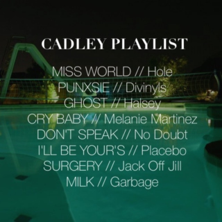 Cadley Playlist