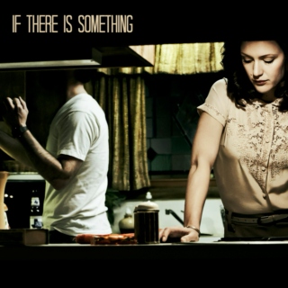 if there is something