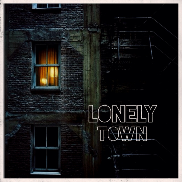 lonely town