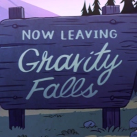 Now Leaving Gravity Falls