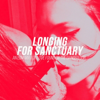 longing for sanctuary