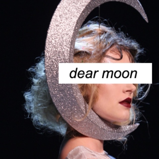 dear moon 