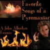 Favorite Songs of a Pyromaniac