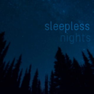 sleepless nights