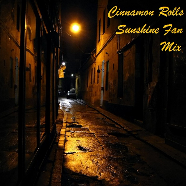 Cinnamon Rolls: A Sunshine Fan Mix