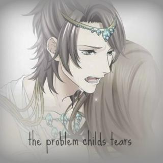 the problem childs tears
