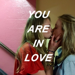you are in love 