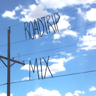Roadtrip Mix