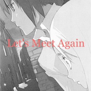 Let's Meet Again