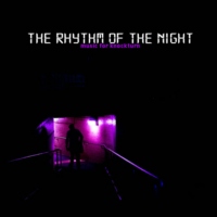 the rhythm of the night