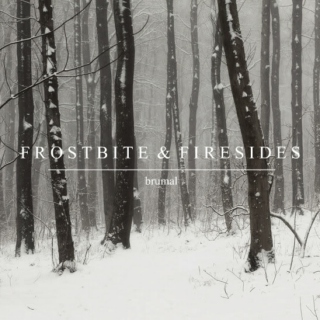 Frostbite & Firesides [winter 2015-16]
