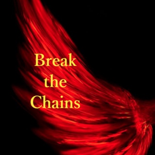 Break the Chains.