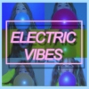 electric vibes